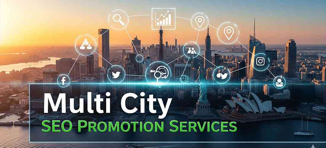 Multi City SEO Promotion in Saket